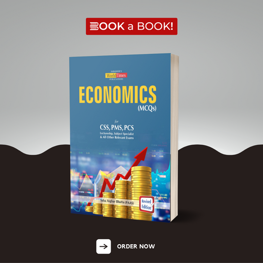 World Times - Economic (MCQ's) for CSS, PMS, PCS