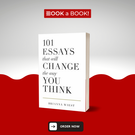 101 Essays That Will Change The Way You Think by Brianna Wiest (Original Limited Edition)