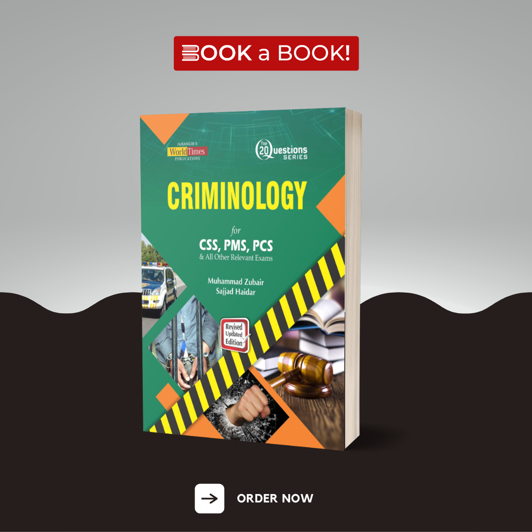 World Times - Top 20 Question Series - Criminology for CSS, PMS, PCS