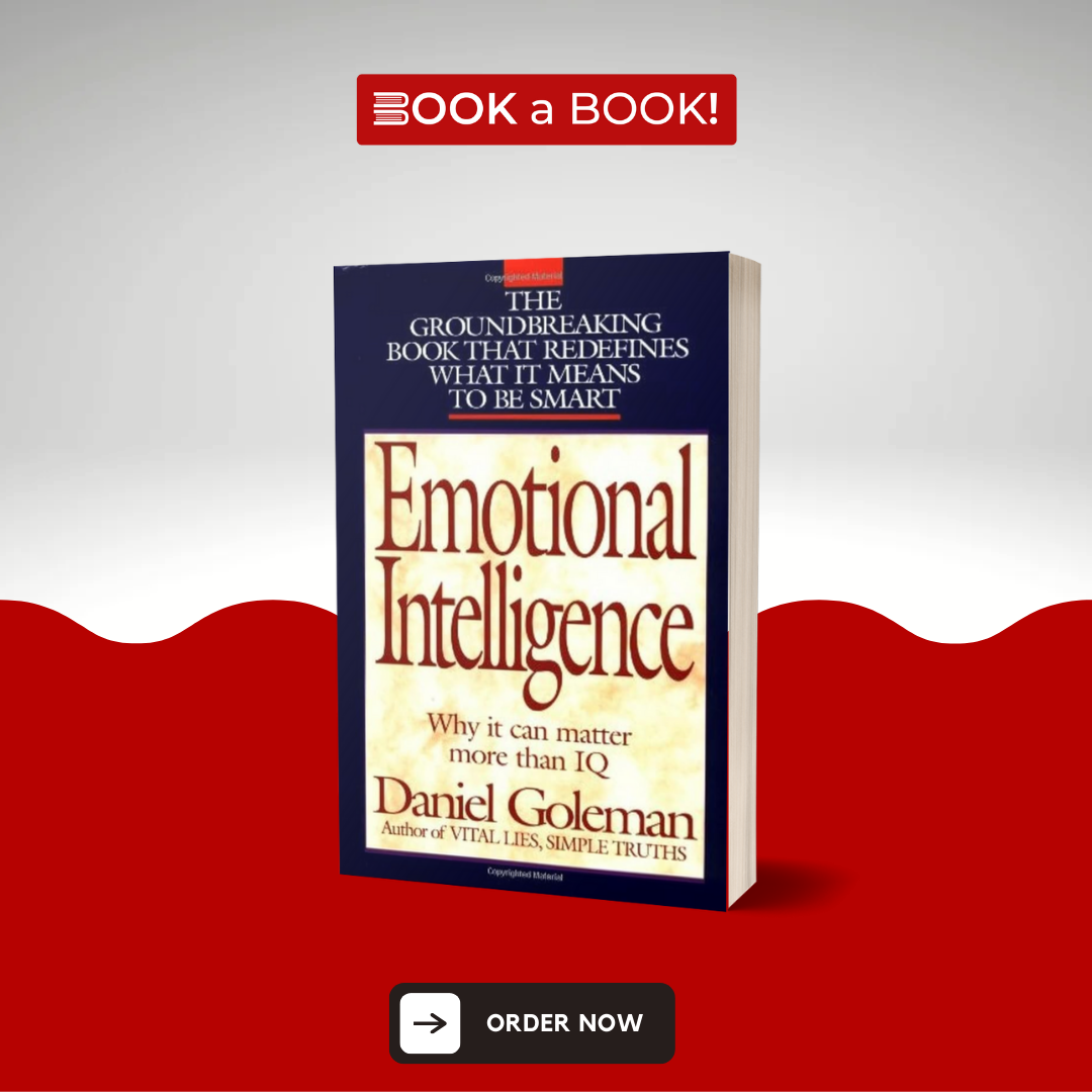 Emotional Intelligence by Daniel Goleman