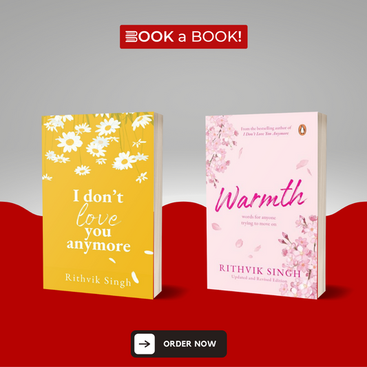 I Don't Love You Anymore and Warmth (Set of 2 Books) by Rithvik Singh