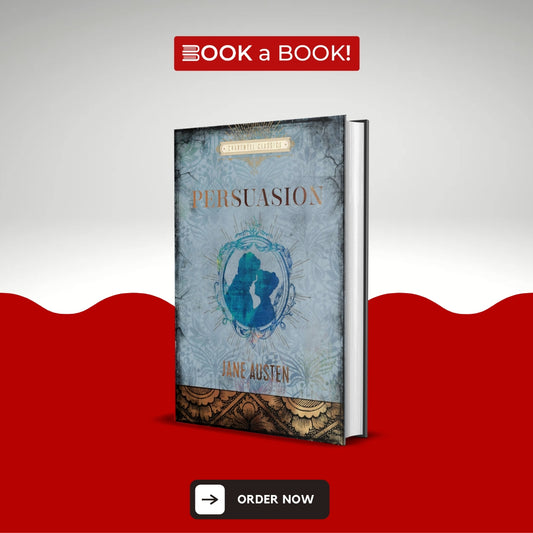 Persuasion (Chartwell Classics) by Jane Austen (Original Hardcover) (Imported Edition)