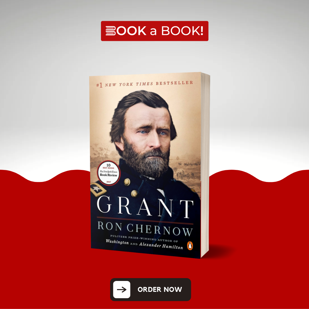 Grant by Ron Chernow (Limited Edition)