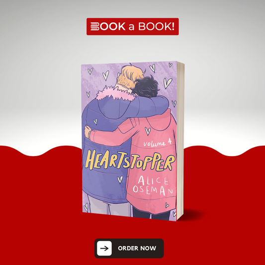 Heartstopper: Volume 4 by Alice Oseman (Original Limited Edition)