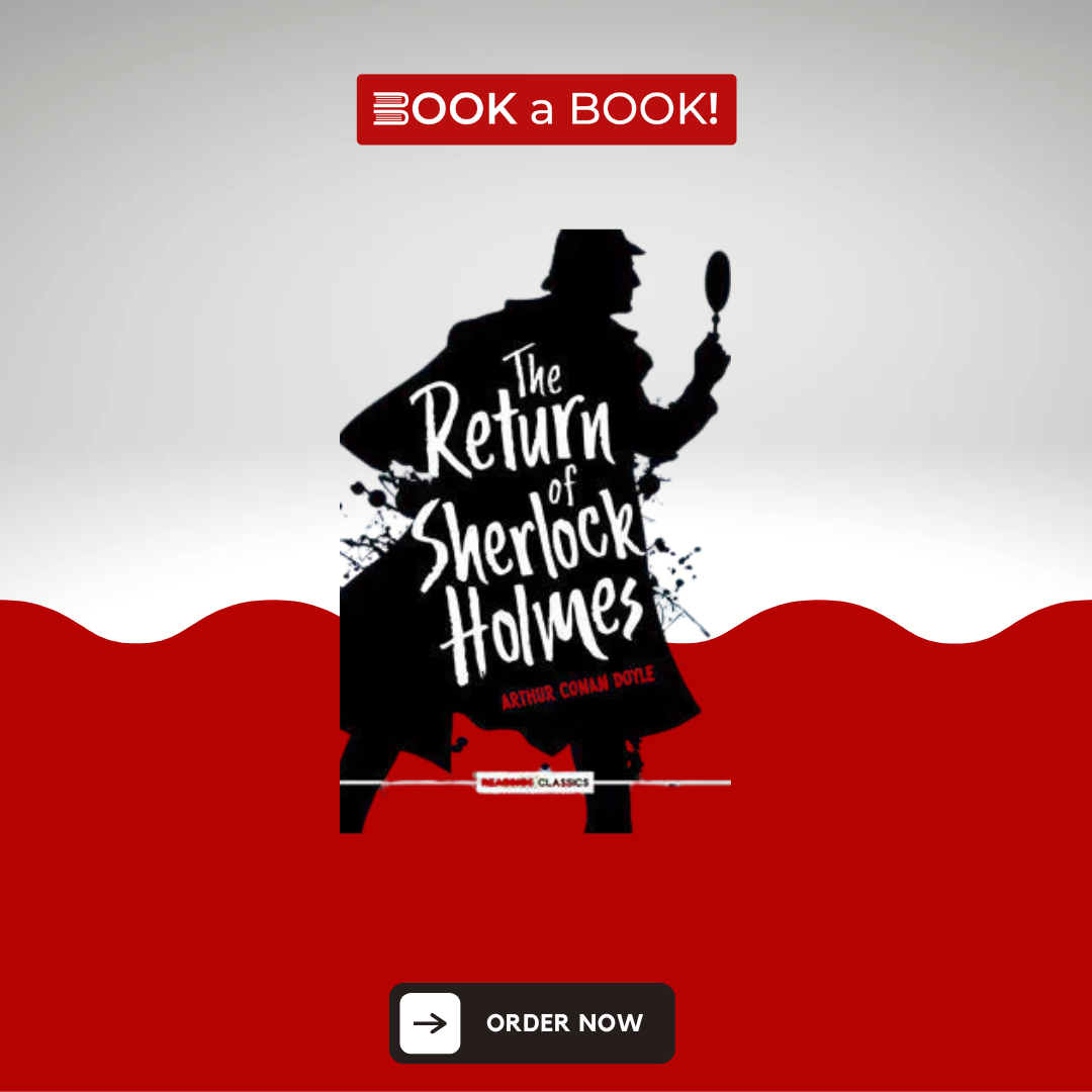 The Return Of Sherlock Holmes by Arthur Conan Doyle (Original Imported Edition)
