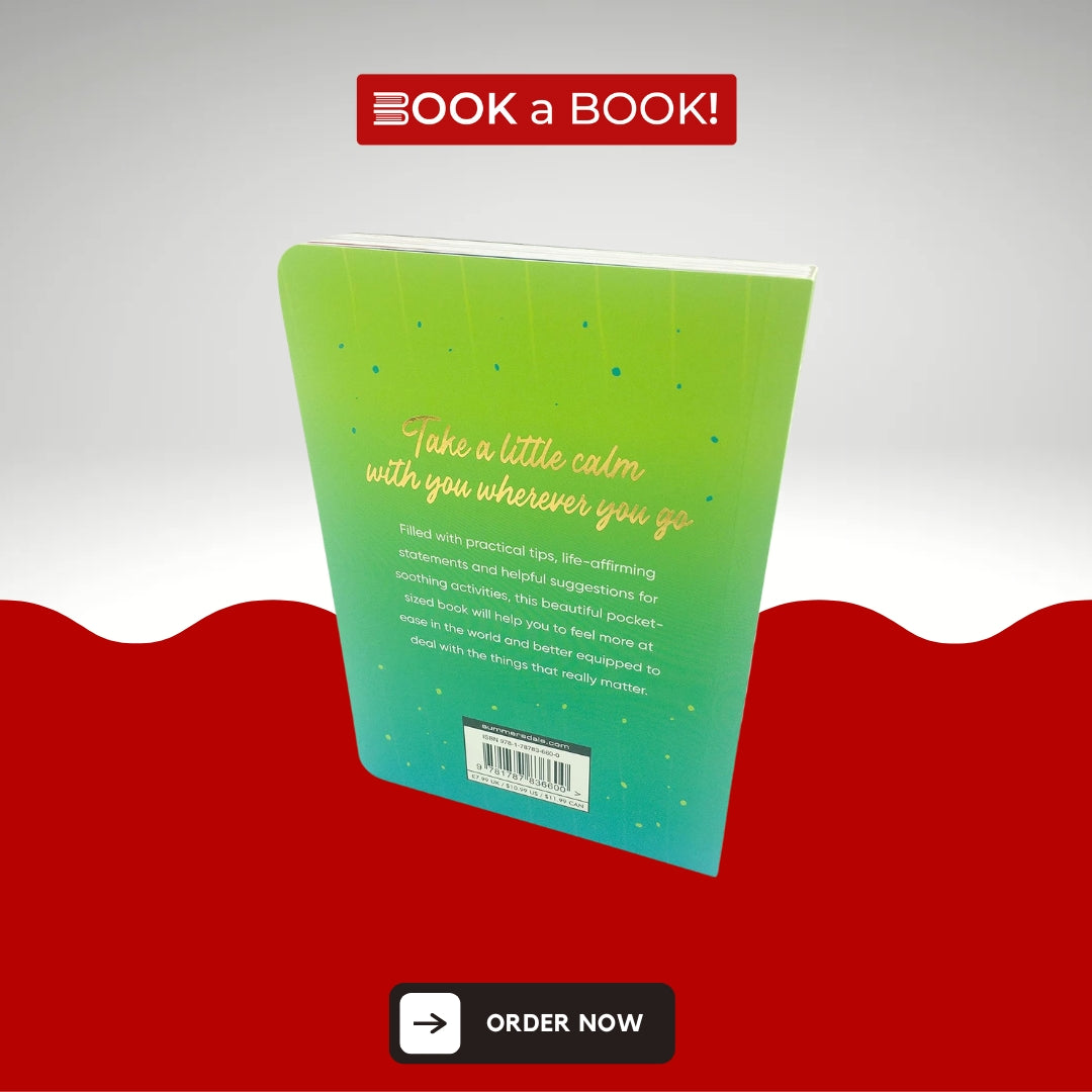 Calm in Your Pocket: Tips and Advice for a Calmer You by Anna Barnes (Original Imported) (Hardcover Coloured Edition)