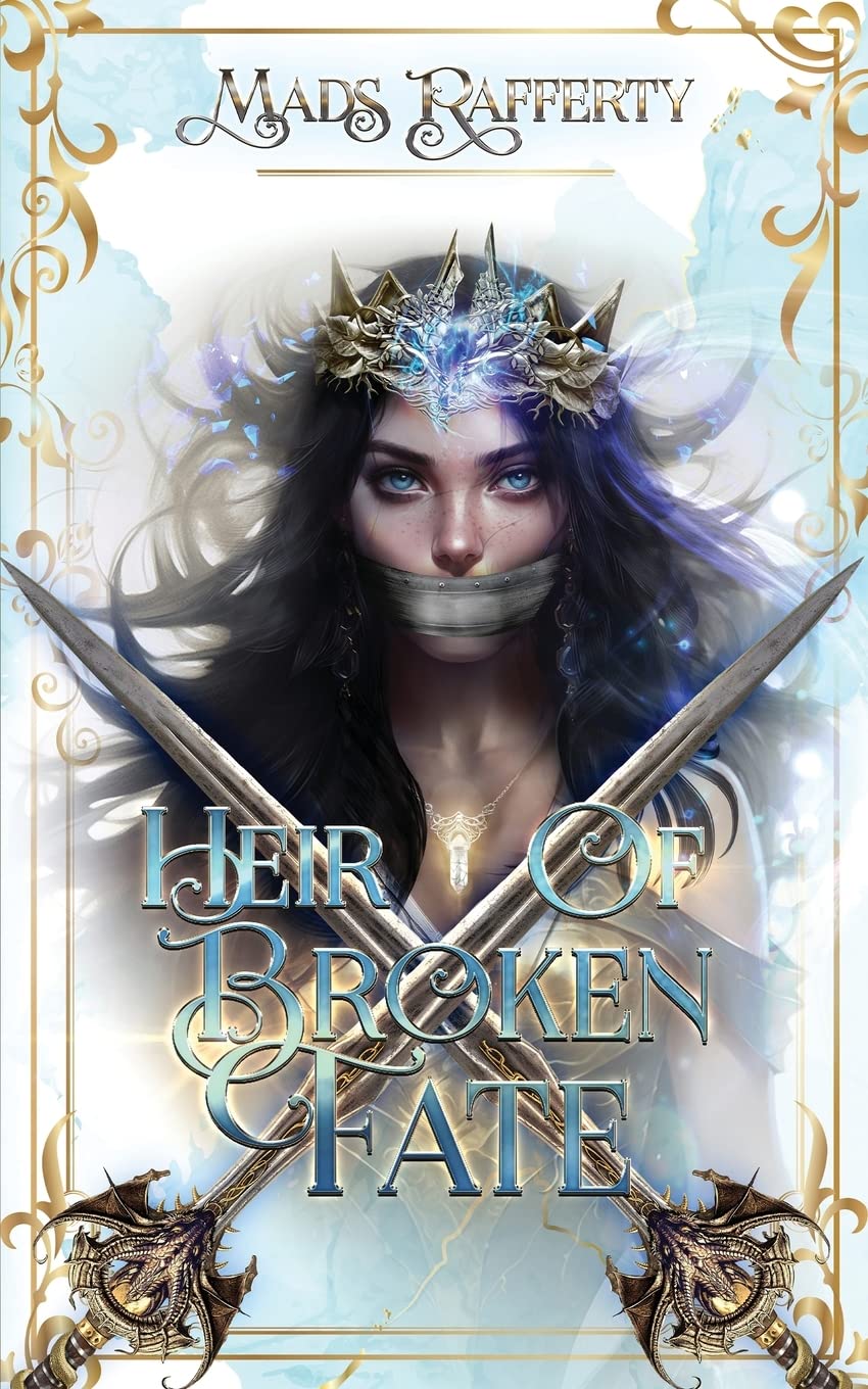 Heir of Broken Fate by Mads Rafferty (Limited Edition)