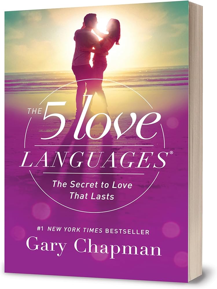 The 5 Love Languages: The Secret to Love that Lasts by Gary Chapman (Original Imported Edition)