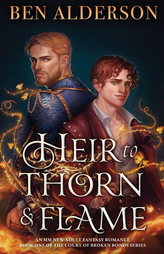 Heir to Thorn and Flame by Ben Alderson (Limited Edition)