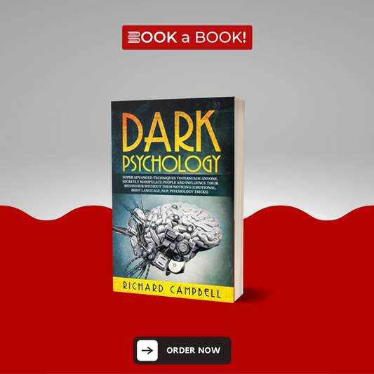 Dark Psychology by Richard Campbell