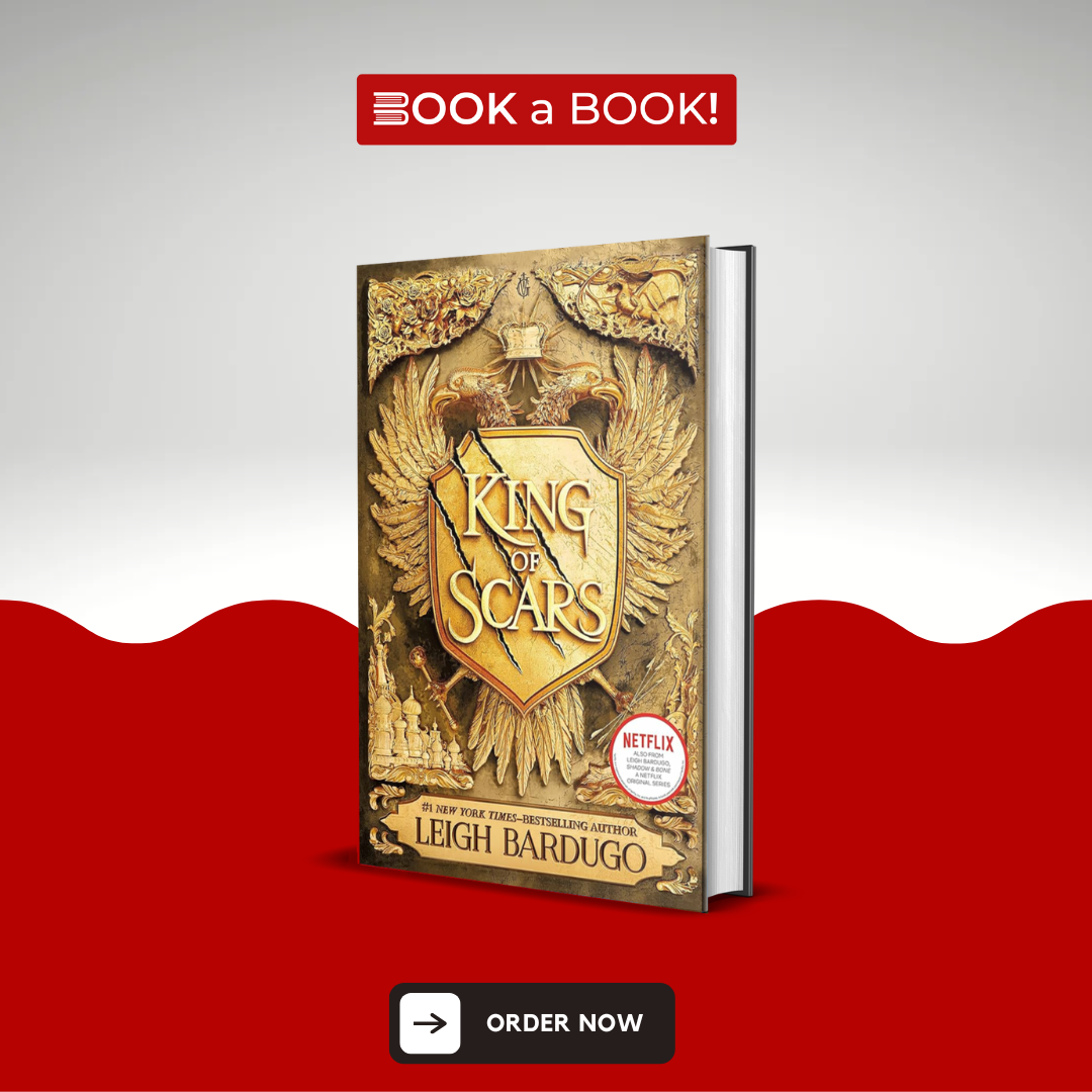 King of Scars (King of Scars Duology, Book 1) by Leigh Bardugo (Original Hardcover) (Imported Edition)