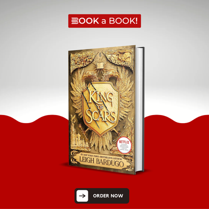 King of Scars (King of Scars Duology, Book 1) by Leigh Bardugo (Original Hardcover) (Imported Edition)