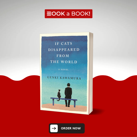 If Cats Disappeared from the World by Genki Kawamura (Limited Edition)