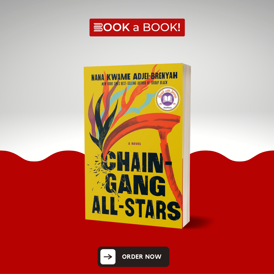 Chain-Gang All-Stars by Nana Kwame Adjei-Brenyah (Limited Edition)