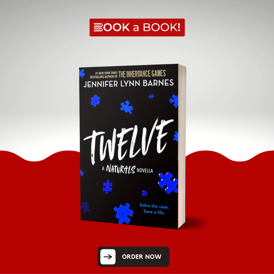 Twelve: The Naturals (Novella) by Jennifer Lynn Barnes