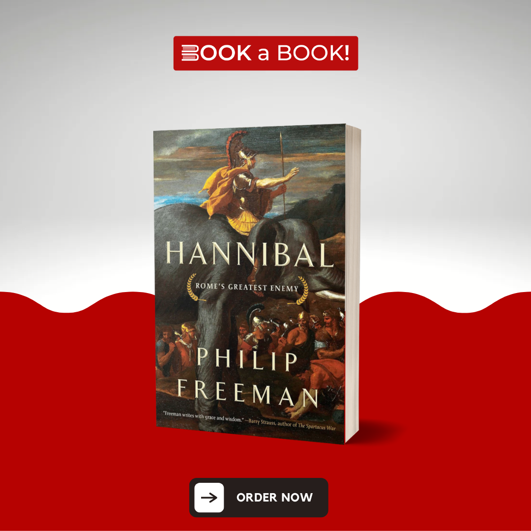 Hannibal: Rome's Greatest Enemy by Philip Freeman (Limited Edition)