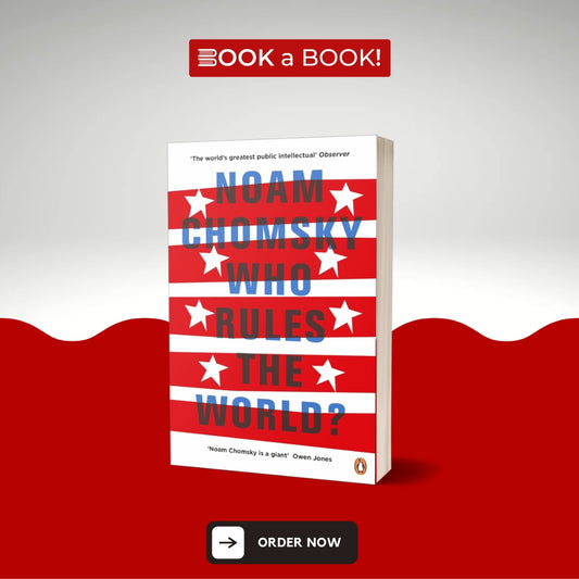 Who Rules the World? Book by Noam Chomsky (Limited Edition)
