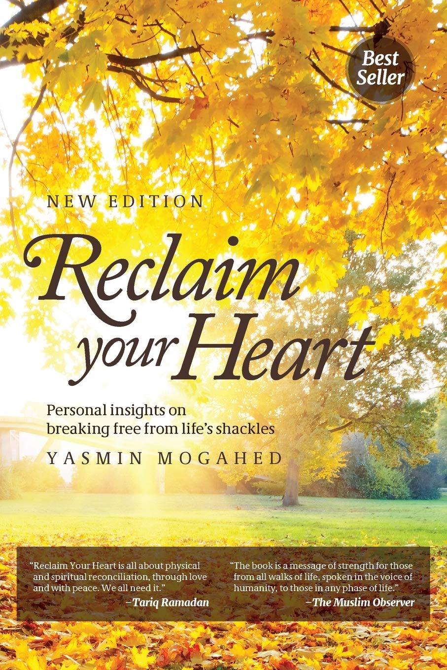 Reclaim Your Heart by Yasmin Mogahed