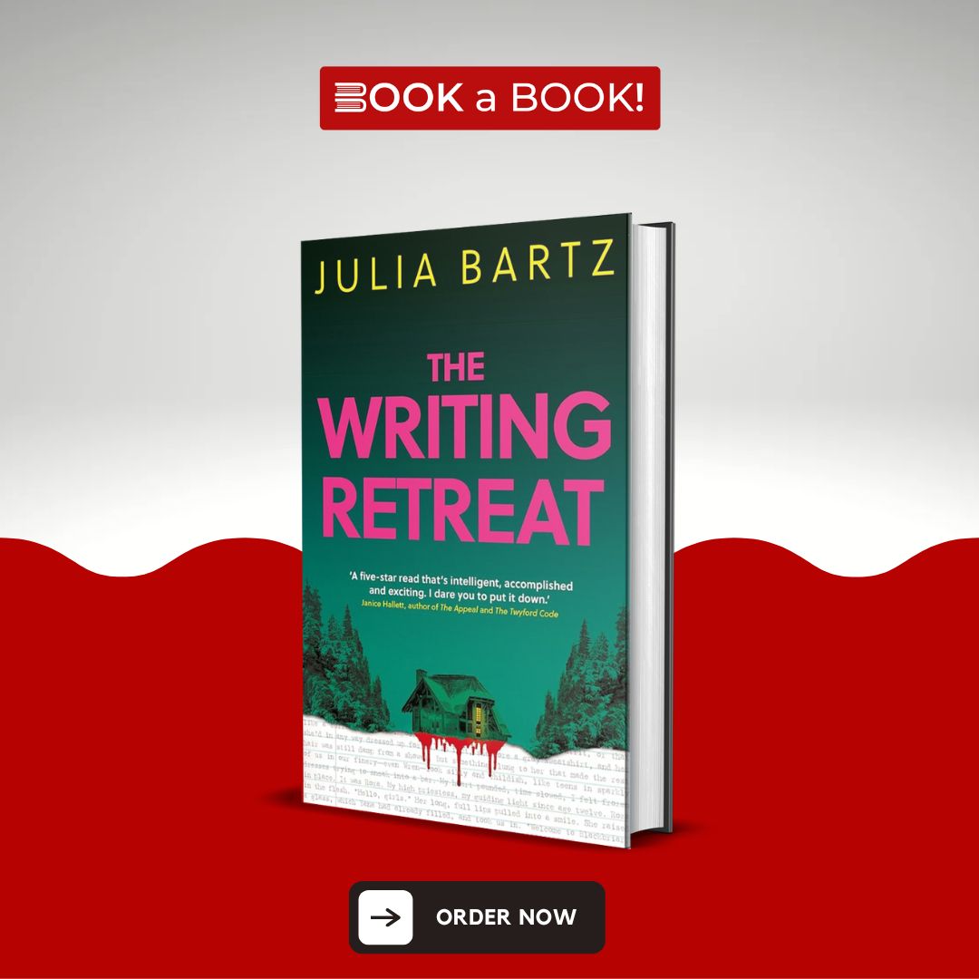 The Writing Retreat by Julia Bartz (Original Hardcover) (Imported Edition)
