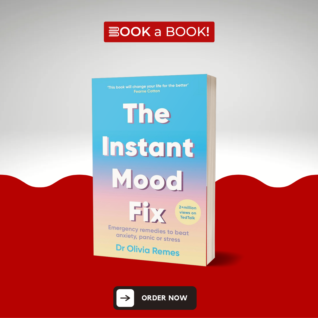 The Instant Mood Fix by Dr Olivia Remes (Original Imported Edition)