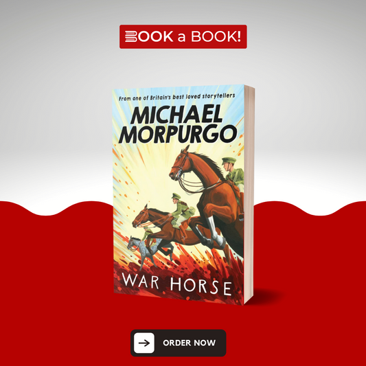 War Horse by Michael Morpurgo