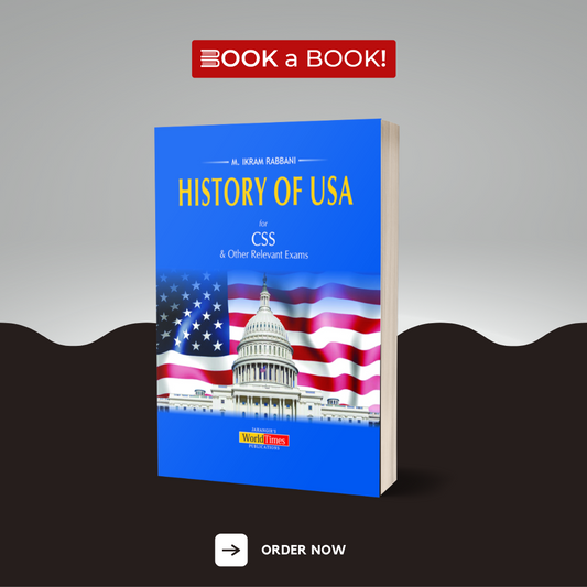 World Times - History of USA for CSS, PMS and Other Exams