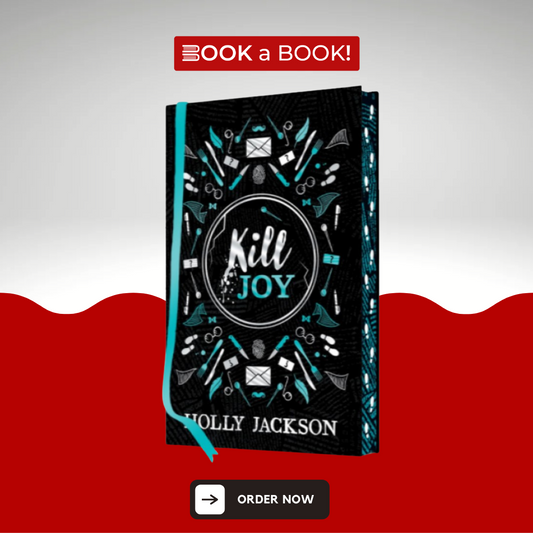 Kill Joy by Holly Jackson (Original Hardcover) (Collectable Edition)