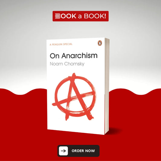 On Anarchism by Noam Chomsky (Limited Edition)