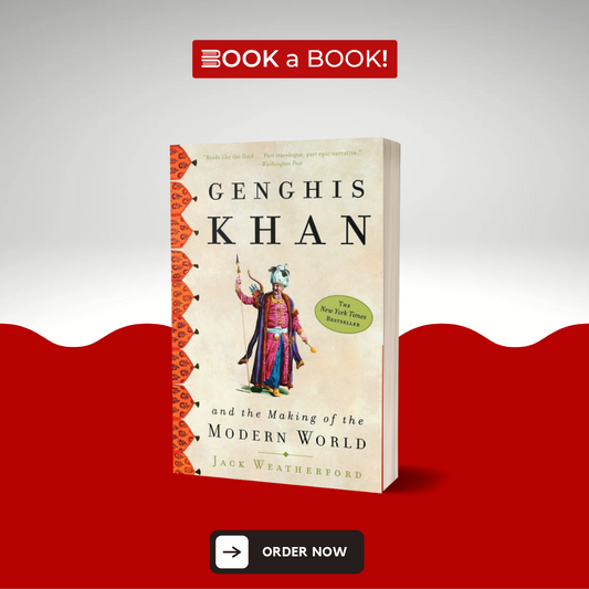 Genghis Khan and the Making of the Modern World by Jack Weatherford (Limited Edition)