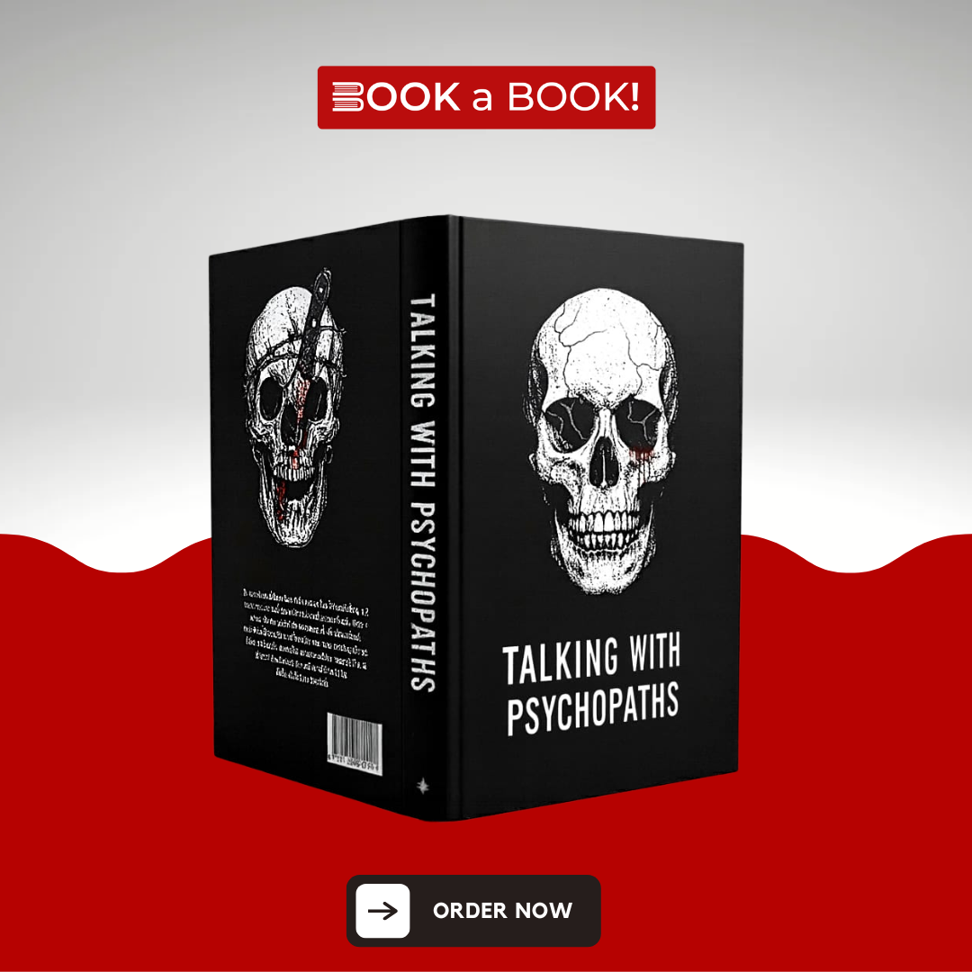 Talking with Psychopaths and Savages by Christopher Berry-Dee (Collectable Hardcover with Dust Jacket) (Limited Edition)