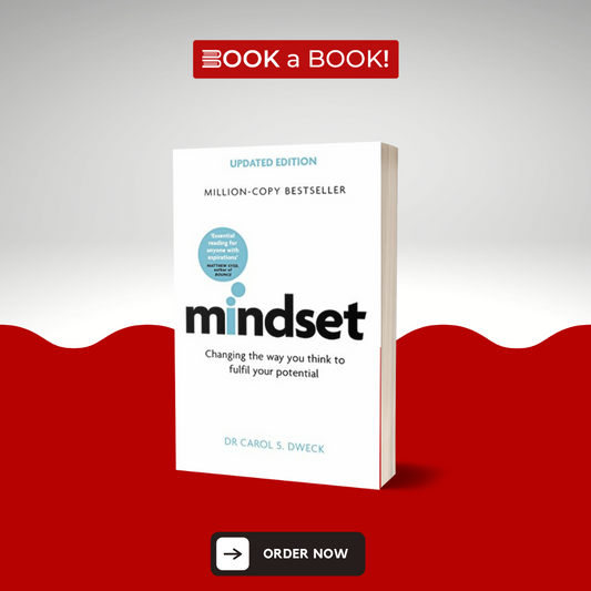 Mindset: The New Psychology of Success by Carol Dweck (Updated Edition) (Original Book)