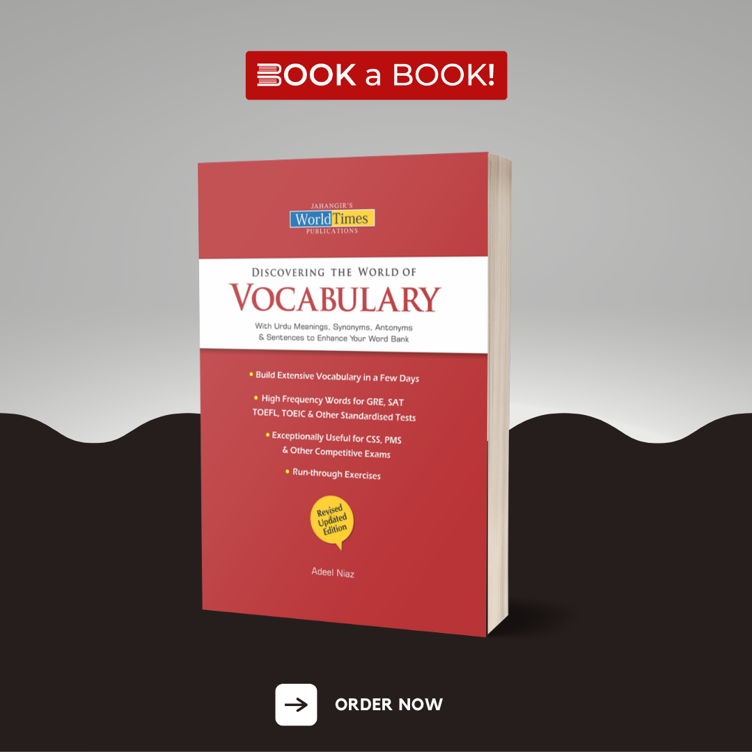 World Times - Discovering The World of Vocabulary For CSS, PMS by Adeel Niaz