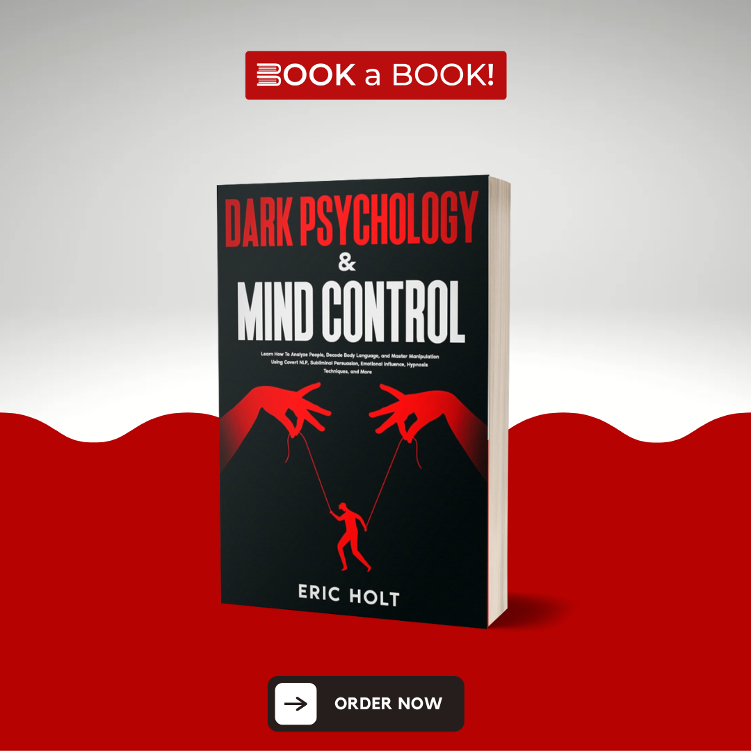 Dark Psychology & Mind Control by Eric Holt (Original Imported Edition)