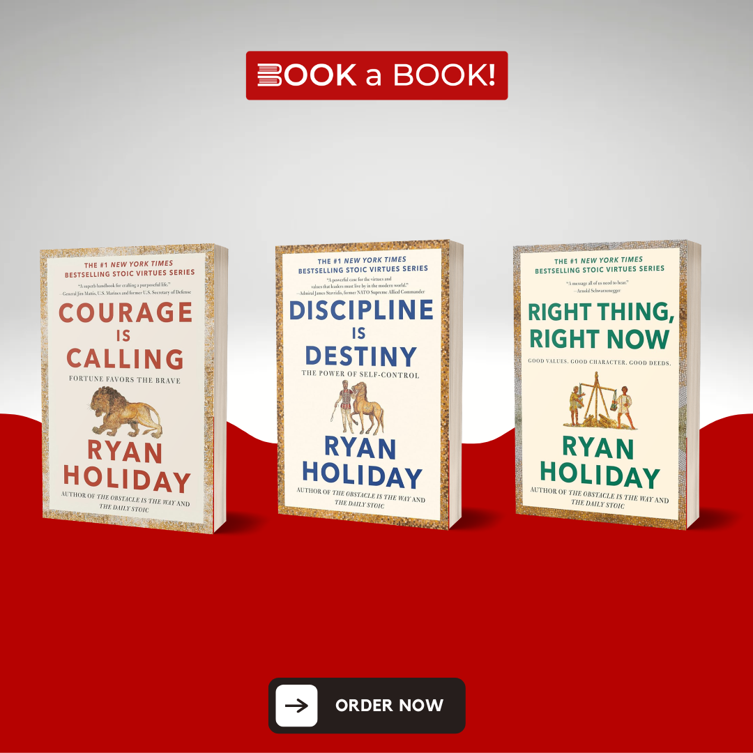 Courage Is Calling, Discipline Is Destiny and Right Thing, Right Now by Ryan Holiday (Set of 3 Books) (Original Imported Edition)