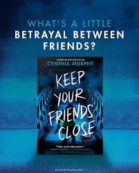 Keep Your Friends Close by Cynthia Murphy (Limited Edition) (Pre-Order)
