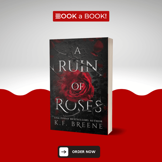 A Ruin of Roses by K.F. Breene (Limited Edition)