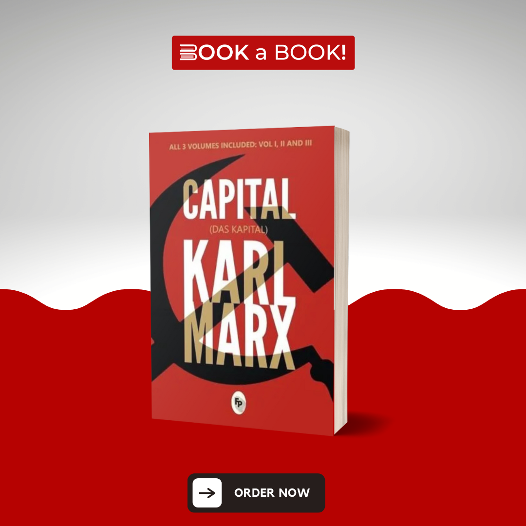 Capital (Das Kapital) by Karl Marx