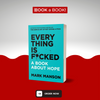 Everything is Fucked by Mark Manson