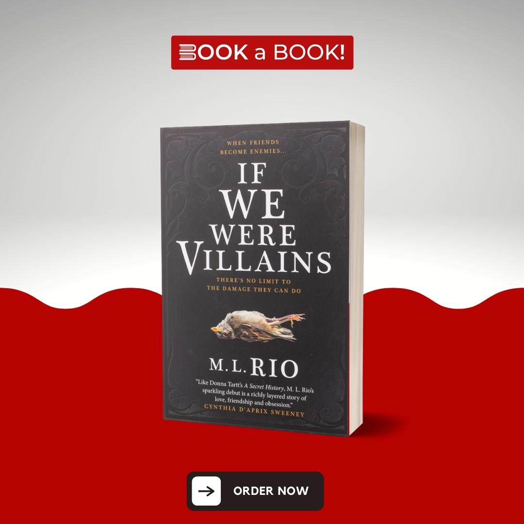 If We Were Villains [Paperback] By: M. L.