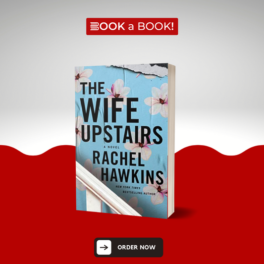 The Wife Upstairs by Rachel Hawkins