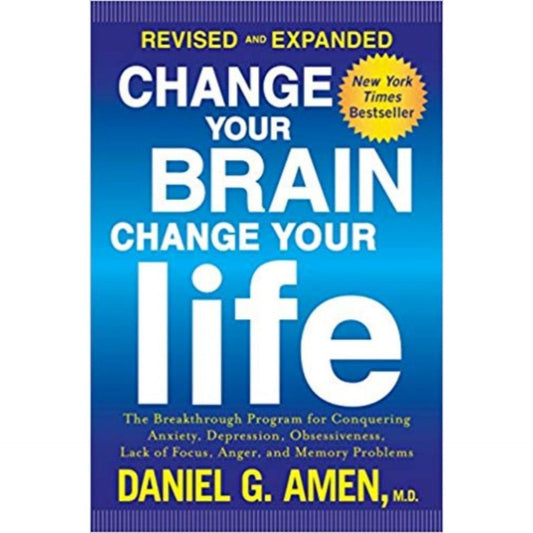 Change Your Brain, Change Your Life by Daniel G. Amen M.D. - Book A Book