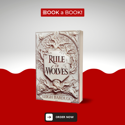 Rule of Wolves (King of Scars Duology, Book 2) by Leigh Bardugo (Limited Edition)