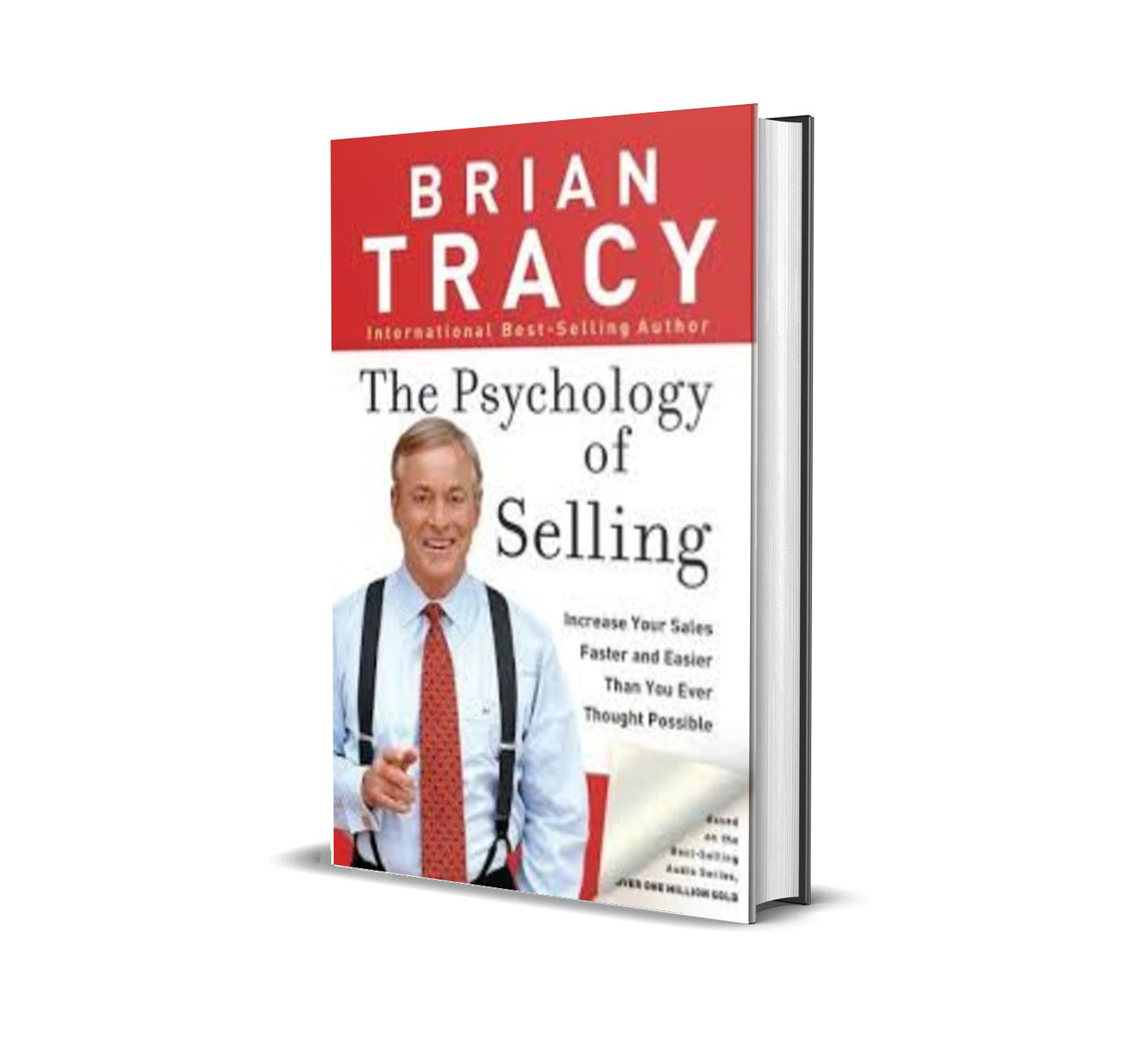 The Psychology of Selling by Brian Tracy