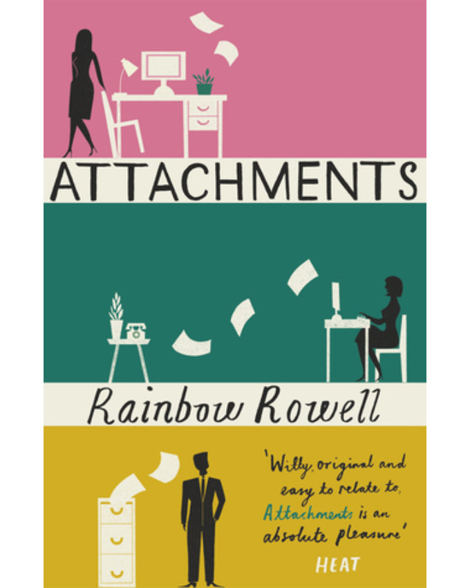 Attachments by Rainbow Rowell