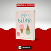 Love & Gelato by Jenna Evans Welch (Limited Edition)