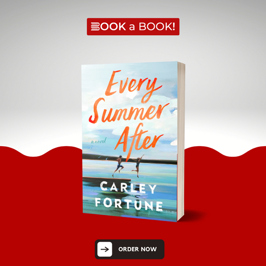 Every Summer After by Carley Fortune (Limited Edition)