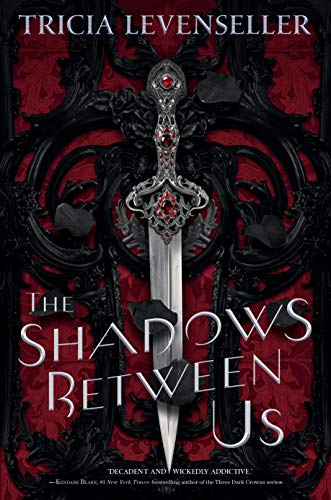 The Shadow Between Us by Tricia Levenseller