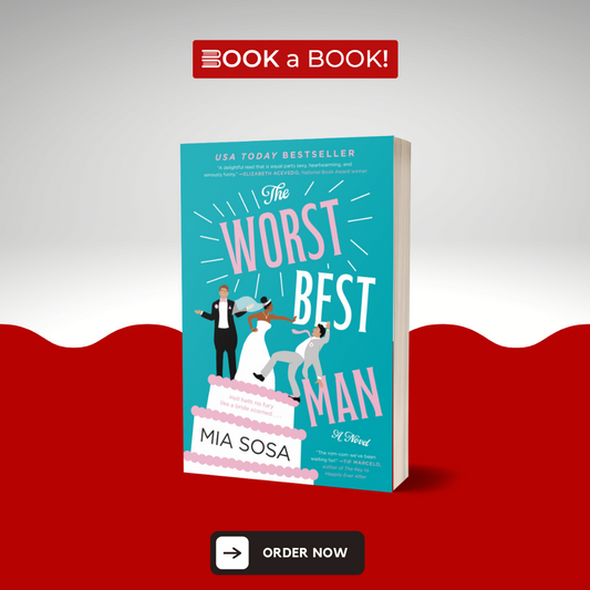 The Worst Best Man by Mia Sosa (Limited Edition)