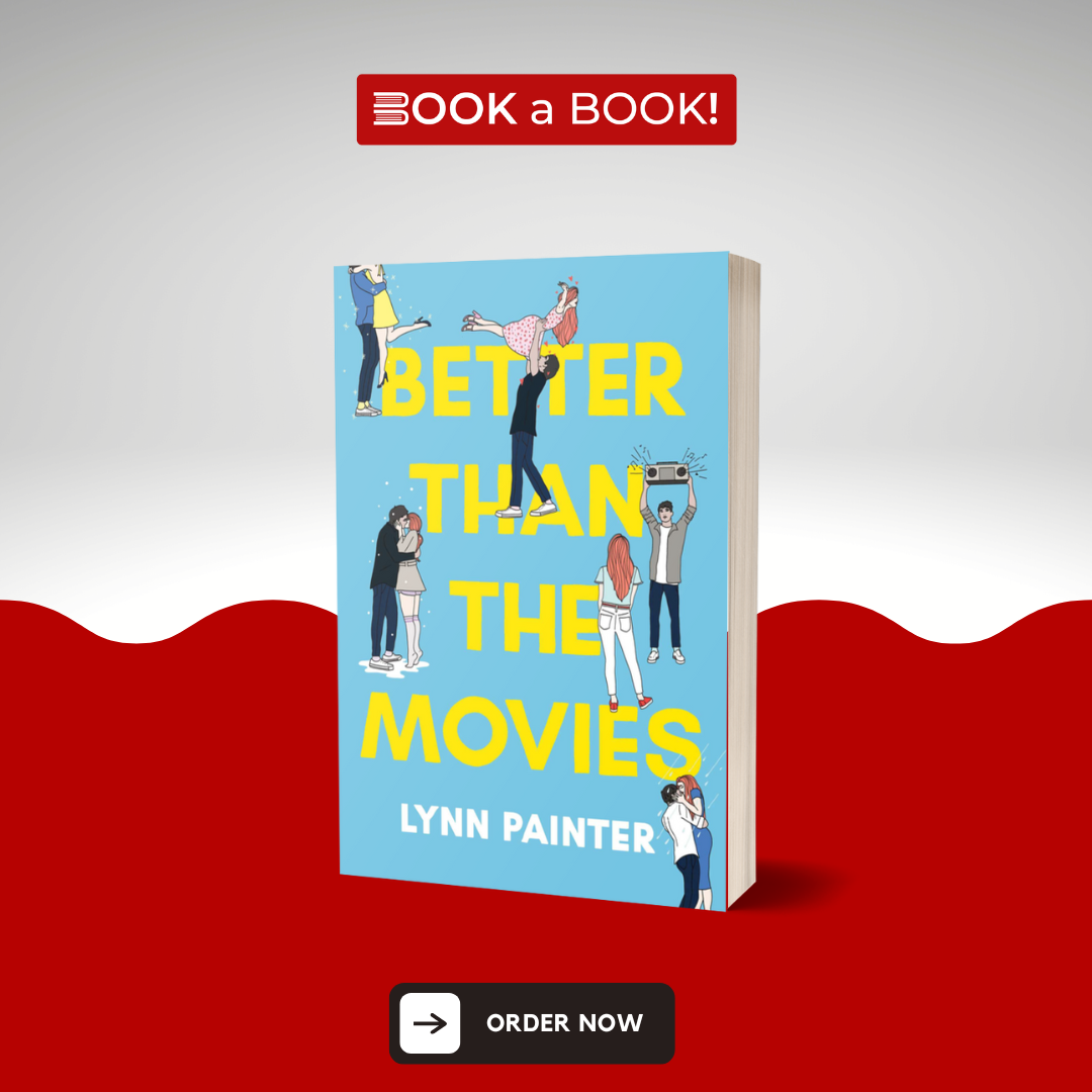 Better Than the Movies by Lynn Painter (Normal Edition)