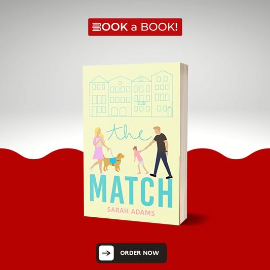 The Match by Sarah Adams